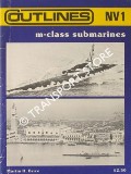 M-Class Submarines by BRICE, Martin H.